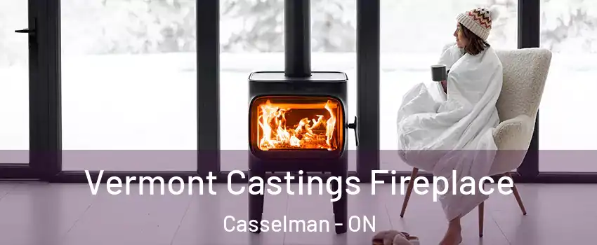  Vermont Castings Fireplace Casselman - ON