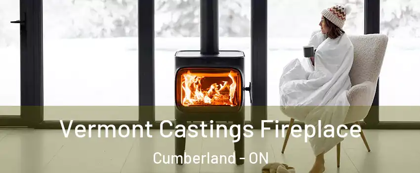  Vermont Castings Fireplace Cumberland - ON