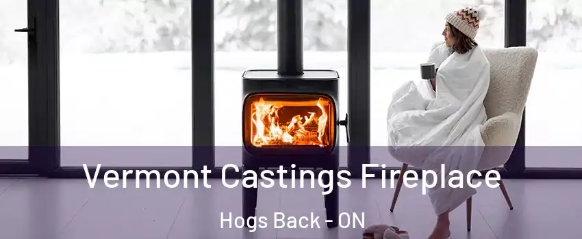  Vermont Castings Fireplace Hogs Back - ON