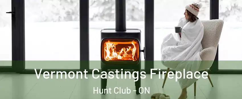  Vermont Castings Fireplace Hunt Club - ON