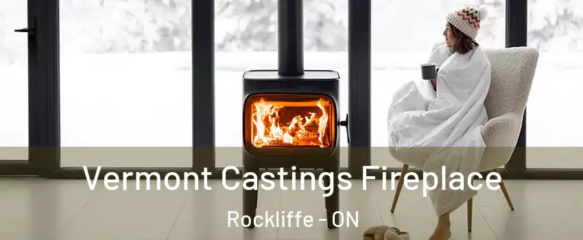  Vermont Castings Fireplace Rockliffe - ON