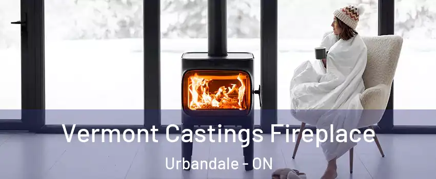  Vermont Castings Fireplace Urbandale - ON