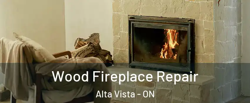  Wood Fireplace Repair Alta Vista - ON