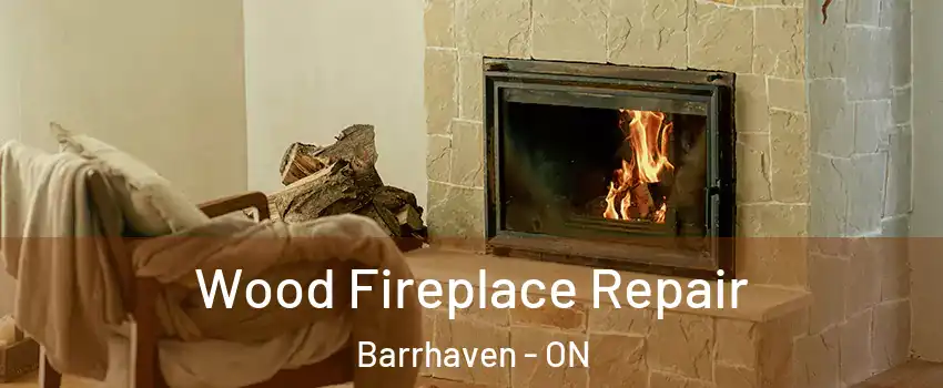  Wood Fireplace Repair Barrhaven - ON