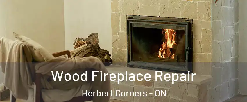  Wood Fireplace Repair Herbert Corners - ON