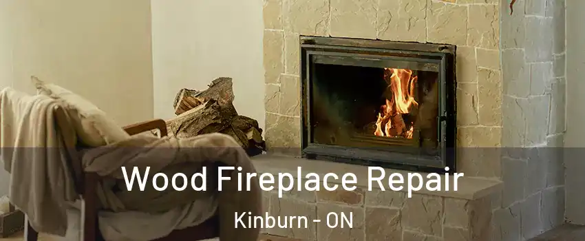  Wood Fireplace Repair Kinburn - ON