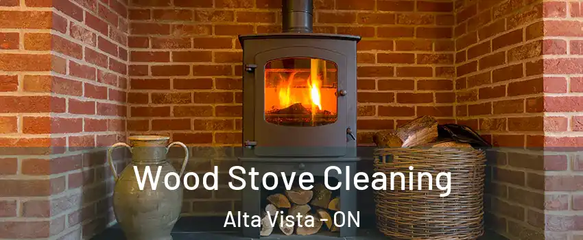  Wood Stove Cleaning Alta Vista - ON