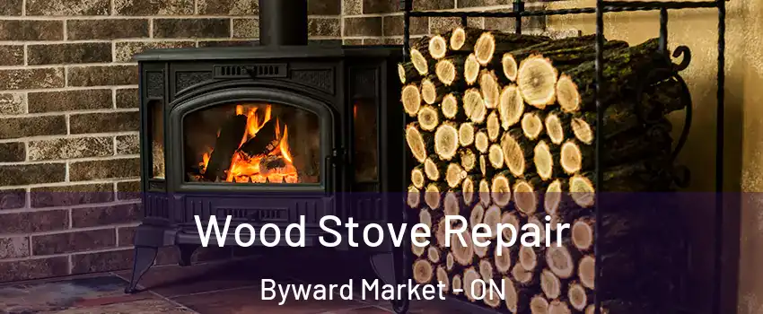  Wood Stove Repair Byward Market - ON