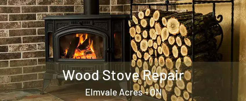  Wood Stove Repair Elmvale Acres - ON