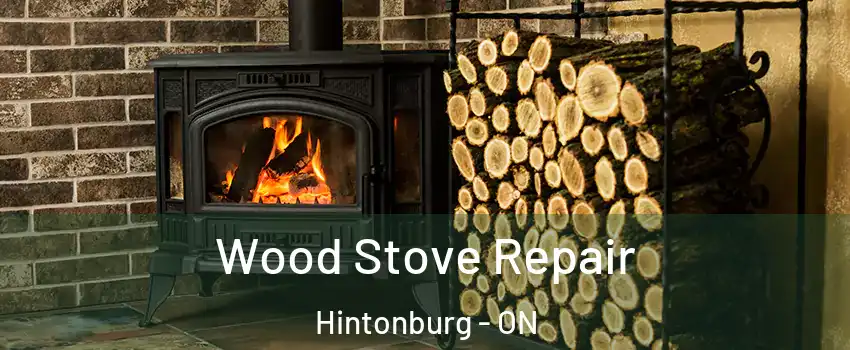  Wood Stove Repair Hintonburg - ON