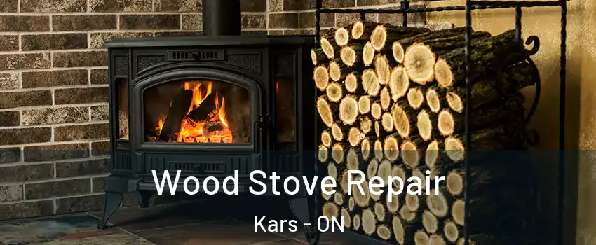  Wood Stove Repair Kars - ON