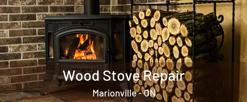  Wood Stove Repair Marionville - ON