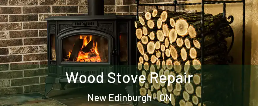  Wood Stove Repair New Edinburgh - ON