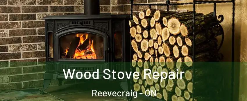  Wood Stove Repair Reevecraig - ON